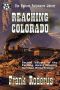 [Harrison Wilke Trilogy 02] • Reaching Colorado (1984)